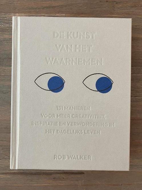 Rob Walker - De kunst van het waarnemen, Boeken, Psychologie, Nieuw, Ophalen of Verzenden