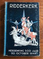 Ridderkerk 500 Jaar Herdenking 20 October 1946 IJsselmonde, Ophalen of Verzenden, 19e eeuw, Zo goed als nieuw