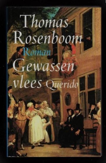 GEWASSEN VLEES - historische roman van Thomas Rosenboom beschikbaar voor biedingen