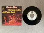 Status Quo single vinyl. Rockers Rollin., Ophalen of Verzenden, Zo goed als nieuw, Overige formaten, Poprock