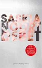 Saskia Noort - Debet, Ophalen of Verzenden, Zo goed als nieuw, Saskia Noort, Nederland