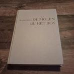 De Molen bij het Bos - M.A. Boudouy - 1957, Ophalen of Verzenden, Gelezen, M.A. Boudouy