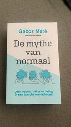Gabor Maté - De mythe van normaal, Boeken, Gelezen, Sociale psychologie, Ophalen of Verzenden, Gabor Maté