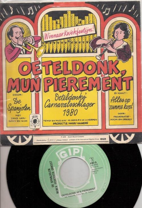Oeteldonk Mun Pierement (winnaar Kwekfestijn 1980), Cd's en Dvd's, Vinyl Singles, Gebruikt, Single, Ophalen of Verzenden