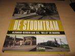 L.J.P.Albers       De Stoomtram Alkmaar-Bergen aan Zee, Verzamelen, Spoorwegen en Tramwegen, Boek of Tijdschrift, Ophalen of Verzenden