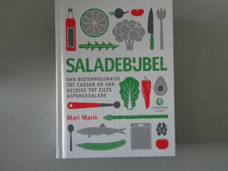 Saladebijbel - Van bietenpolonaise tot Caesar en van Niçoise, Boeken, Kookboeken, Zo goed als nieuw, Voorgerechten en Soepen, Hoofdgerechten