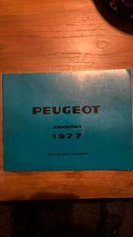 Peugeot modellen brochure 1977, Peugeot, Nefkens., Ophalen of Verzenden, Zo goed als nieuw