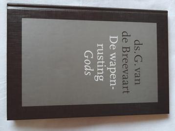 De wapenrusting Gods - ds. G. van de Breevaart  beschikbaar voor biedingen