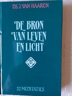 De bron van leven en licht. Ds J van Haaren, Boeken, Godsdienst en Theologie, Christendom | Protestants, Ds J van Haaren, Ophalen of Verzenden