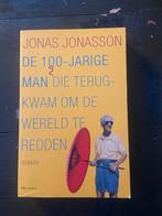 De 100-jarige man redt de wereld - Jonas Jonasson, Ophalen of Verzenden, Zo goed als nieuw, Nederland