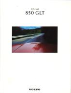 Brochure Volvo 850 GLT 1992, Ophalen of Verzenden, Gelezen, Volvo