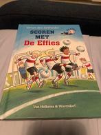 Scoren met De Effies - Vivian den Hollander, Ophalen of Verzenden, Zo goed als nieuw, Sprookjes