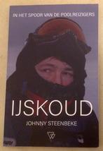 IJskoud In het spoor van de poolreizigers Johnny Steenbeke, Verzenden, Zo goed als nieuw, Johnny Steenbeke, Noord-Amerika