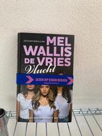 Vlucht - Mel Wallis De Vries, Boeken, Gelezen, Fictie, Mel Wallis de Vries, Ophalen of Verzenden