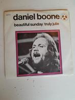 Daniel boone 7 inch beautiful sunday, Ophalen of Verzenden, Zo goed als nieuw, Pop