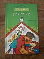 Carry Slee - Pak de kip, Ophalen of Verzenden, Zo goed als nieuw, Carry Slee