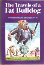 George Courtauld - The Travels of a Fat Bulldog, Gelezen, Fictie, Ophalen of Verzenden, George Courtauld