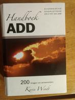 Het handboek ADD Karin Windt isbn 9789081809337, Verzenden, Gelezen, HBO