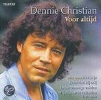 Dennie Christian - Voor altijd, Ophalen of Verzenden, Zo goed als nieuw