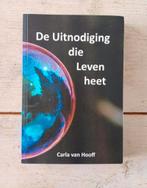 Carla van Hooff - De uitnodiging die Leven heet, Spiritualiteit algemeen, Overige typen, Ophalen of Verzenden, Zo goed als nieuw