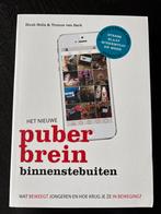Het Nieuwe Puberbrein Binnenstebuiten - Huub Nelis, Ophalen of Verzenden, Zo goed als nieuw, Ontwikkelingspsychologie
