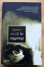 DE OOGGETUIGE,ERNST WEISS, Ophalen, Gelezen, ERNST WEISS