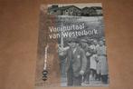 Voorportalen van Westerbork — Werkkampen Drenthe — zeldzaam, Ophalen of Verzenden, Zo goed als nieuw