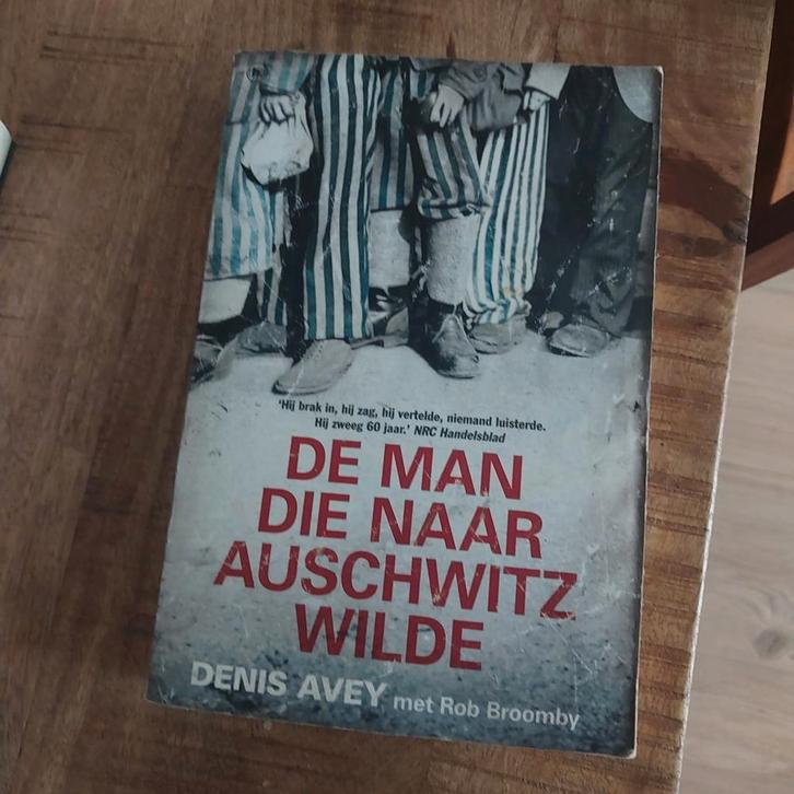 De Man Die Naar Auschwitz Wilde - Denis Avey, Boeken, Oorlog en Militair, Gelezen, Tweede Wereldoorlog, Ophalen of Verzenden
