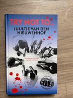 Try not to … Juultje van den Nieuwenhof, Ophalen of Verzenden, Zo goed als nieuw