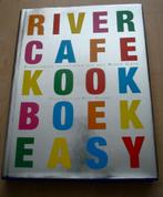 Rose Gray en Ruth Rogers - River cafe kookboek easy, Ophalen of Verzenden, Zo goed als nieuw, Italië, Gezond koken