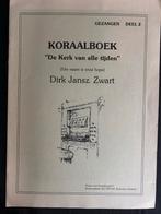 Gezangen Koraalboek - Dirk Jansz. Zwart, Orgel, Ophalen of Verzenden, Zo goed als nieuw, Religie en Gospel