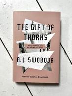 The Gift of Thornes - A.J. Swoboda - 9780310153283, Ophalen of Verzenden, Nieuw, A.J. Swoboda