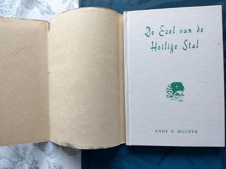 Anne H. Mulder-De Ezel van de Heilige Stal 1947, gesigneerd., Boeken, Gedichten en Poëzie, Gelezen, Ophalen of Verzenden