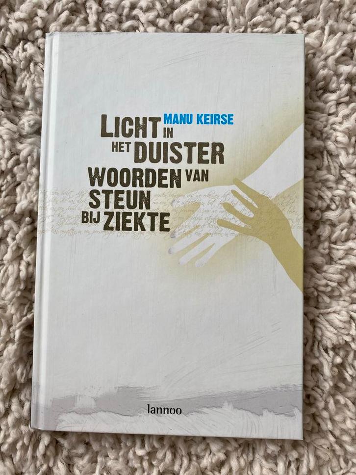 Manu Keirse - Licht in het duister, Boeken, Psychologie, Zo goed als nieuw, Ophalen of Verzenden