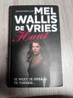 Haat - Mel Wallis de Vries, Ophalen of Verzenden, Gelezen, Fictie
