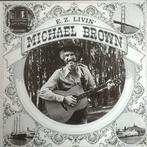 LP - Michael Brown (44) ‎– E. Z. Livin', Ophalen of Verzenden, Gebruikt, 12 inch