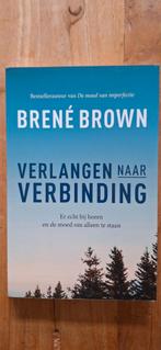 Brené Brown - Verlangen naar verbinding, Boeken, Psychologie, Ophalen of Verzenden, Zo goed als nieuw, Brené Brown