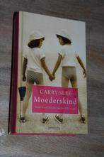 Carry Slee - Moederskind, Carry Slee, Ophalen of Verzenden, Zo goed als nieuw, Nederland