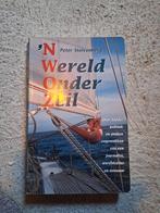 Wereld Onder Zeil - Peter Stuivenberg, Ophalen of Verzenden, Zo goed als nieuw, Peter Stuivenberg, Nederland