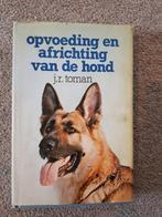 Opvoeden en africhten van de hond, Boeken, Verzenden, Gelezen, Honden, J.R.Toman