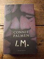 Connie Palmen - I.M., Boeken, Ophalen of Verzenden, Gelezen, Connie Palmen