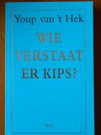 Youp van ’t Hek - Wie verstaat er kips, Ophalen of Verzenden, Youp van 't Hek, Verhalen, Zo goed als nieuw