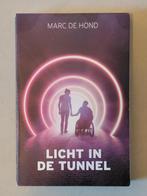 Licht in de Tunnel - Marc de Hond, Ophalen of Verzenden, Zo goed als nieuw, Marc de Hond, Nederland