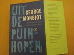 George Monbiot - Uit de puinhopen - Een nieuwe politiek in.., Ophalen of Verzenden, Gelezen, George Monbiot