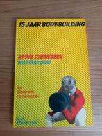 Appie Steenbeek - 15 Jaar Body-Building, Ophalen of Verzenden, Gelezen, Albert Korbee, Fitness
