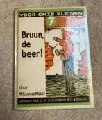 Te Koop: W.G. van der Hulst “Bruun de beer”, Ophalen of Verzenden, W.G. van de Hulst