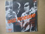 s2131 jose feliciano - no dogs allowed, Cd's en Dvd's, Vinyl Singles, Ophalen, Gebruikt, 7 inch, Single