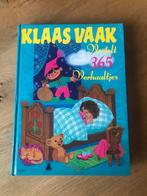 Klaas Vaak Vertelt 365 Verhaaltjes (ZGAN), Boeken, Kinderboeken | Kleuters, Jongen of Meisje, Klaas Vaak, Ophalen of Verzenden