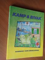 Kamp & bivak. Handboek voor (bege-)leiding, Ophalen of Verzenden, Zo goed als nieuw, Overige onderwerpen