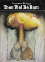 Raymond Briggs Toen de bom viel, Eén stripboek, Ophalen of Verzenden, Zo goed als nieuw